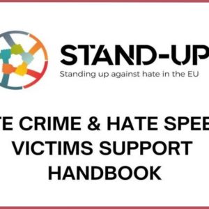 HATE CRIME & HATE SPEECH VICTIMS SUPPORT HANDBOOK
